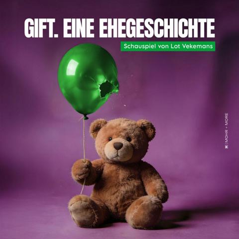 GRENZLANDTHEATER _ GIFT. Eine Ehegeschichte