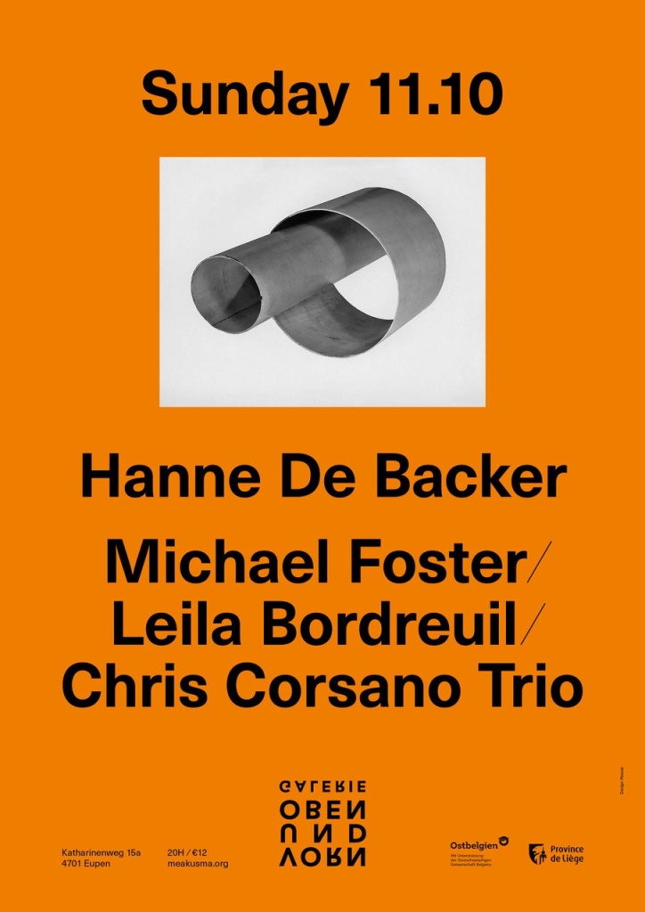 HANNE DE BACKER / MICHAEL FOSTER, LEILA BORDREUIL & CHRIS CORSANO, TRIO