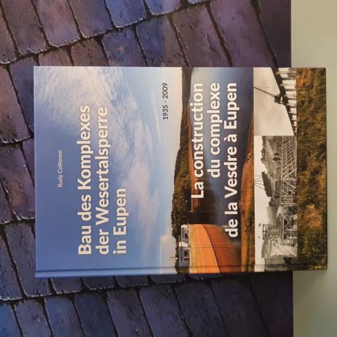 Bau des Komplexes der Wesertalsperre in Eupen / Rudy Collienne